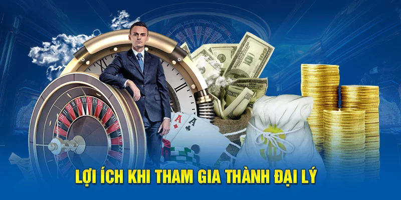 Lợi ích khi tham gia đại lý